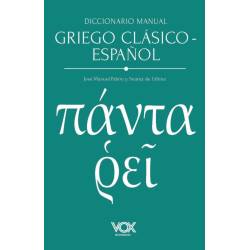 DICCIONARIO MANUAL GRIEGO, GRIEGO CLÁSICO-ESPAÑOL