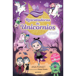 RESCATADORAS DE UNICORNIOS 5, VIAJE AL PAÍS DE LOS VAMPIROS