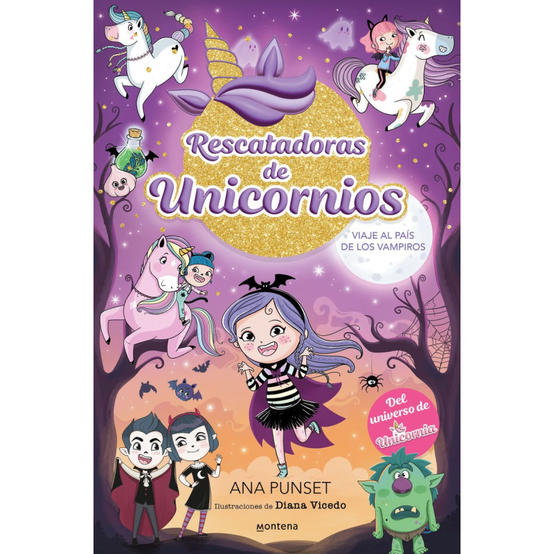 RESCATADORAS DE UNICORNIOS 5, VIAJE AL PAÍS DE LOS VAMPIROS