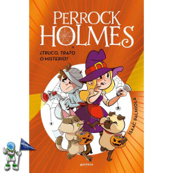 PERROCK HOLMES ¿TRUCO,...