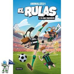 EL RULAS 2, EL RULAS Y LA COPA LEGENDARIA