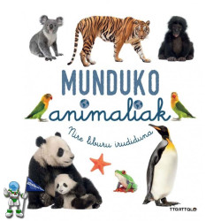 MUNDUKO ANIMALIAK, NIRE LIBURU IRUDIDUNA