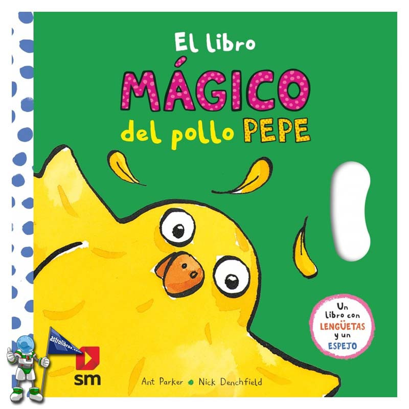 EL LIBRO MÁGICO DEL POLLO PEPE