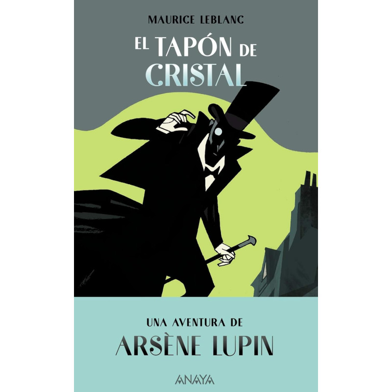 ARSÈNE LUPIN, EL TAPÓN DE CRISTAL