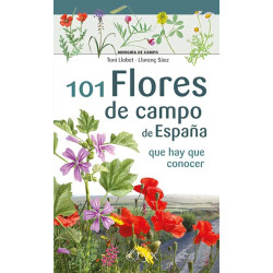 FLORES DE CAMPO DE ESPAÑA 101 QUE HAY QUE CONOCER