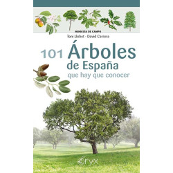 ÁRBOLES DE ESPAÑA 101 QUE HAY QUE CONOCER