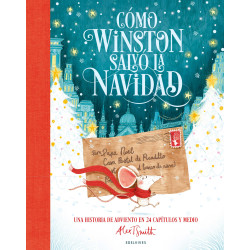 CÓMO WINSTON SALVÓ LA NAVIDAD, UNA HISTORIA DE ADVIENTO