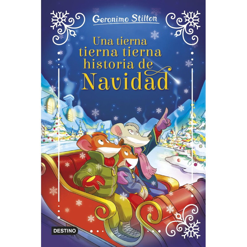 GERONIMO STILTON ESPECIAL, UNA TIERNA, TIERNA, TIERNA HISTORIA DE NAVIDAD