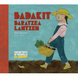 BADAKIT BARATZEA LANTZEN