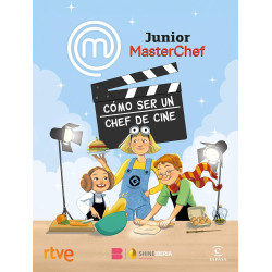 MASTERCHEF JUNIOR, CÓMO SER UN CHEF DE CINE