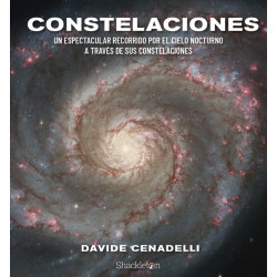 CONSTELACIONES, UN ESPECTACULAR RECORRIDO POR EL CIELO NOCTURNO A TRAVÉS DE SUS CONSTELACIONES