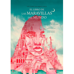 EL LIBRO DE LAS MARAVILLAS DEL MUNDO, EDICIÓN ILUSTRADA