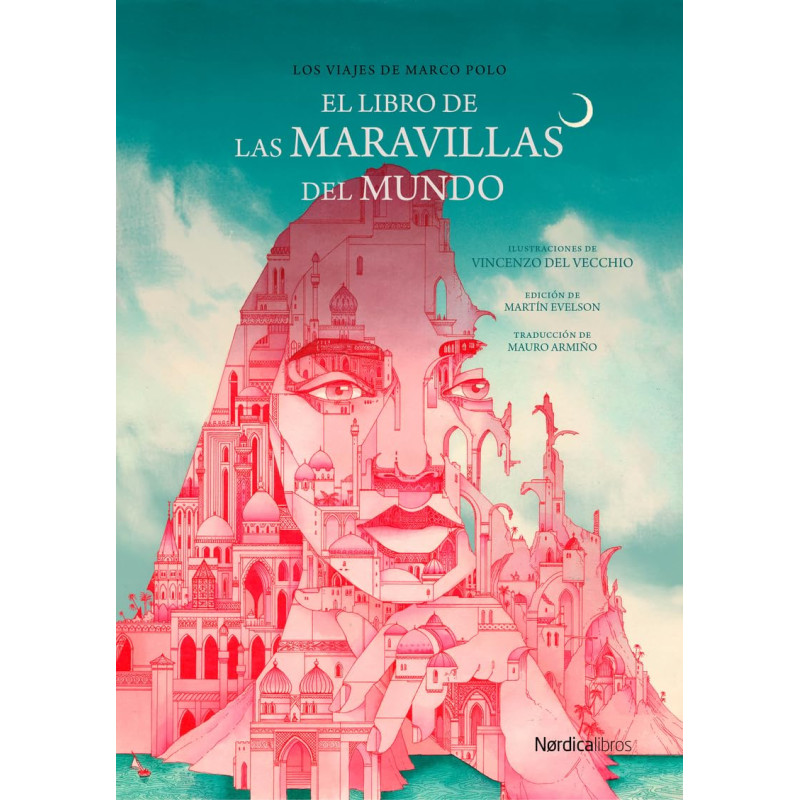 EL LIBRO DE LAS MARAVILLAS DEL MUNDO, EDICIÓN ILUSTRADA