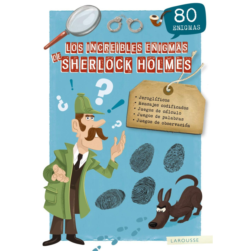 LOS INCREÍBLES ENIGMAS DE SHERLOCK HOLMES