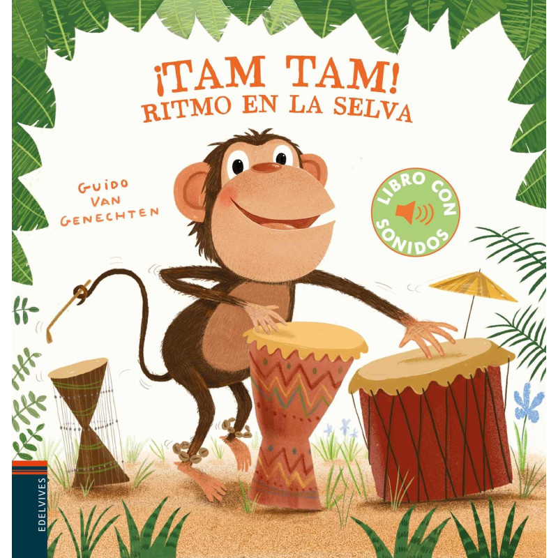 ¡TAM, TAM! RITMO EN LA SELVA, LIBRO CON SONIDOS