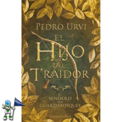 EL SENDERO DEL GUARDABOSQUES 1, EL HIJO DEL TRAIDOR (EDICIÓN DE COLECCIONISTA)