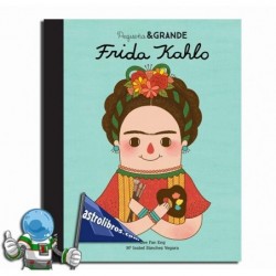 FRIDA KAHLO , PEQUEÑA & GRANDE 2