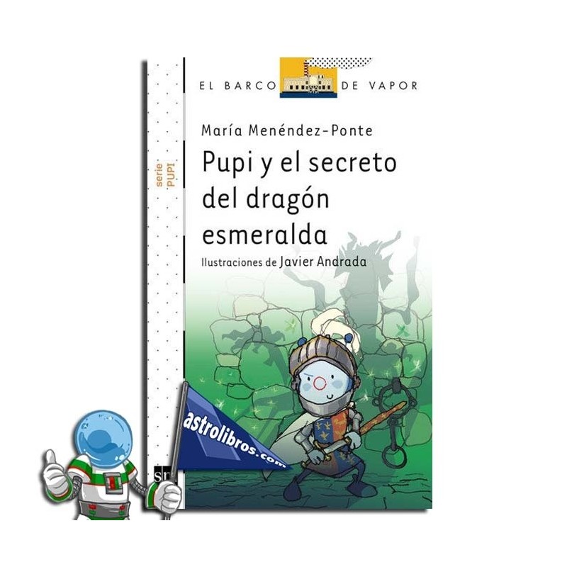 Pupi y el secreto del dragón esmeralda