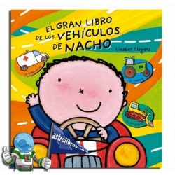 EL GRAN LIBRO DE LOS VEHÍCULOS DE NACHO