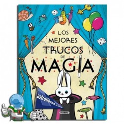 LOS MEJORES TRUCOS DE MAGIA , LIBRO DE MAGIA PARA NIÑOS