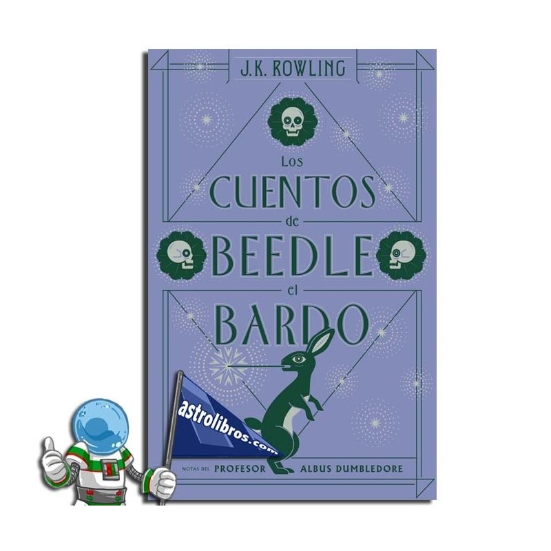 Comprar el libro LOS CUENTOS DE BEEDLE EL BARDO , BIBLIOTECA HOGWAR...