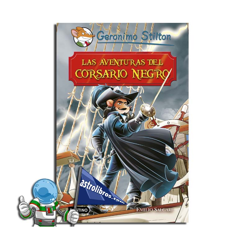 LAS AVENTURAS DEL CORSARIO NEGRO | GRANDES HISTORIAS. GERONIMO STILTON