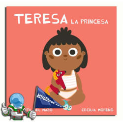 TERESA LA PRINCESA , COLECCIÓM MIAU DE CARTÓN
