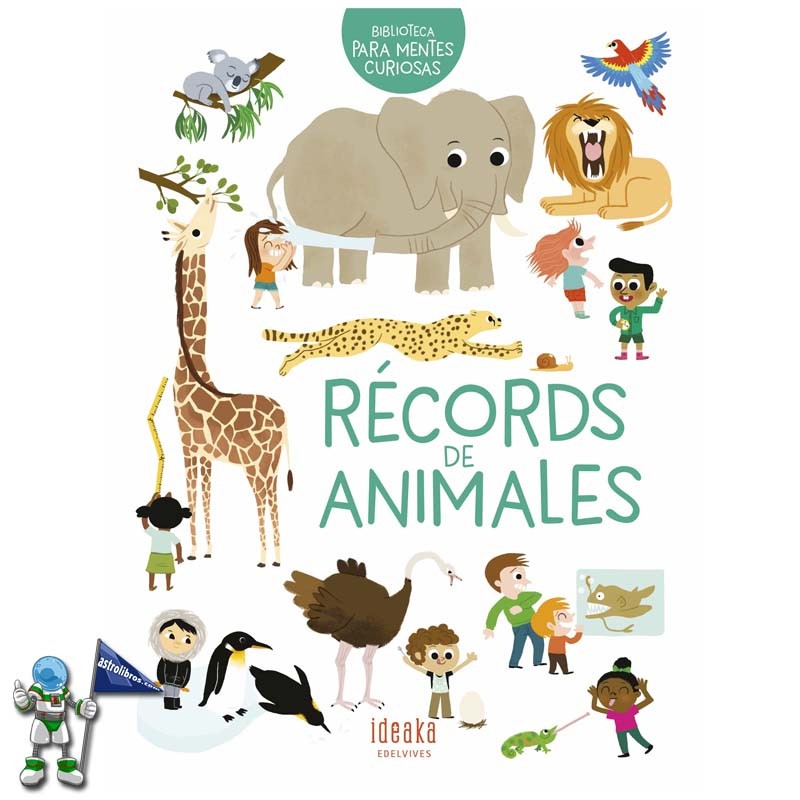 RÉCORDS DE ANIMALES, BIBLIOTECA PARA MENTES CURIOSAS