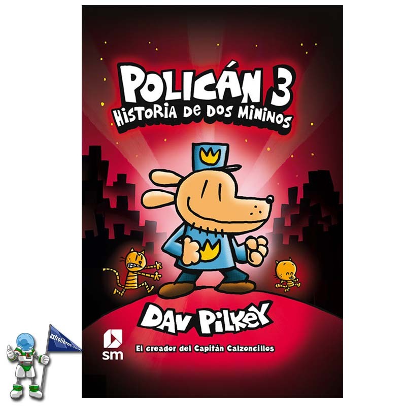Policán 3: Historia De Dos Mininos - Libro En Otro Formato - Pilkey, Dav -  Imosver