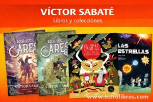Libros de Víctor Sabaté disponibles en Astrolibros Vitoria-Gasteiz como Los archivos de Ares, Enigmas y libros de mitología infantil