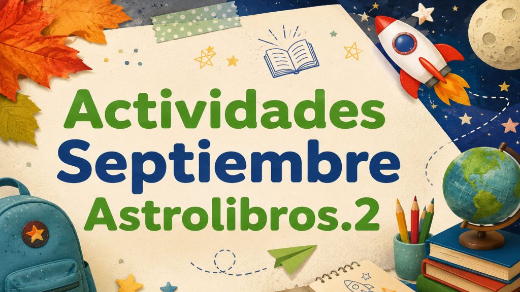 Actividades-septiembre Astrolibros.2 2026